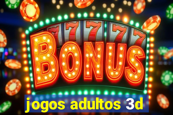 jogos adultos 3d